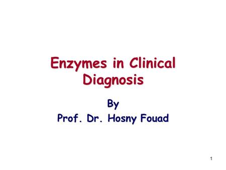 Enzymes in Clinical Diagnosis