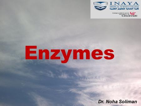 Enzymes Dr. Noha Soliman.