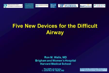 Five New Devices for the Difficult Airway