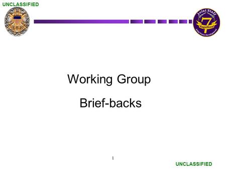 Working Group Brief-backs.