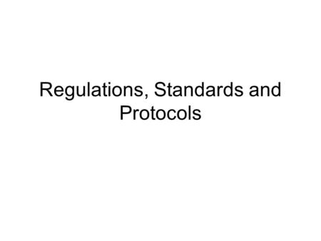 Regulations, Standards and Protocols. RFID systems are Radio Systems The function of other radio systems must not be disrupted Restriction on the range.