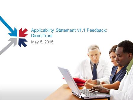 Applicability Statement v1.1 Feedback: DirectTrust May 5, 2015.