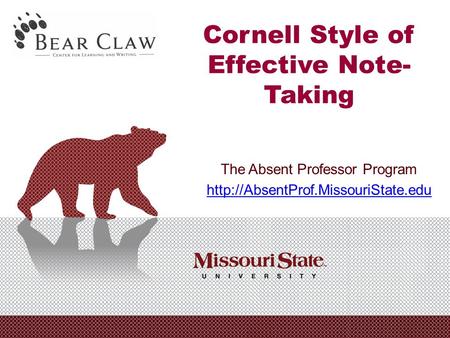 Cornell Style of Effective Note- Taking The Absent Professor Program