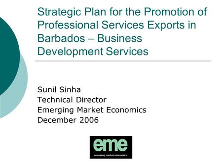 Sunil Sinha Technical Director Emerging Market Economics December 2006