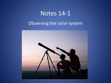 Observing the solar system