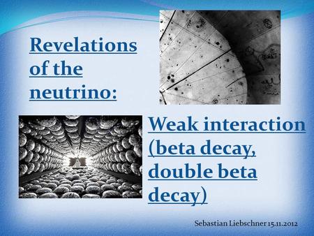 Revelations of the neutrino: