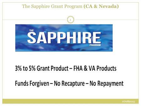 The Sapphire Grant Program (CA & Nevada)