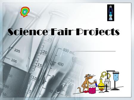 Science Fair Projects.