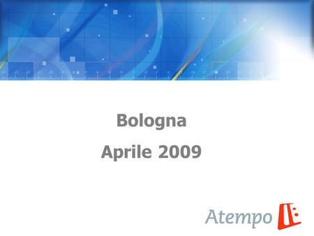 Bologna Aprile 2009. 2 Atempo Product Suite Atempo Time Navigator™ Secure, highly scalable protection of heterogeneous data in complex, mission-critical.