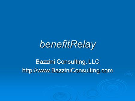 BenefitRelay Bazzini Consulting, LLC