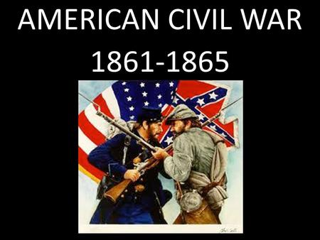 AMERICAN CIVIL WAR 1861-1865 Confederate Attack on Ft. Sumter April 1861.