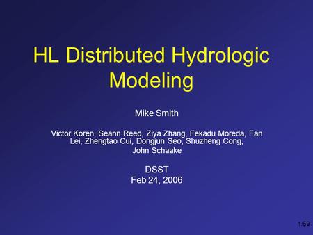 HL Distributed Hydrologic Modeling