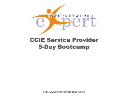 CCIE Service Provider 5-Day Bootcamp.