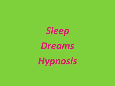 Sleep Dreams Hypnosis. SLEEP DISORDERS INSOMNIA 1 IN 10 ADULTS RECURRING PROBLEMS IN FALLING OR STAYING ASLEEP EXERCISE, AVOID CAFFEINE, AND HAVE REGULATED.