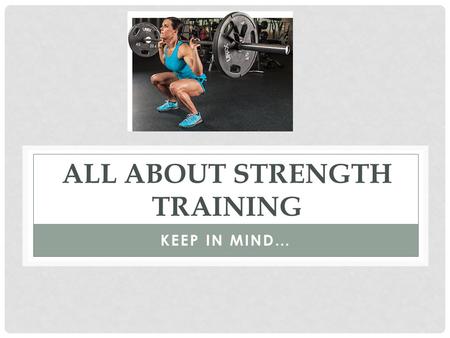 All About Strength Training