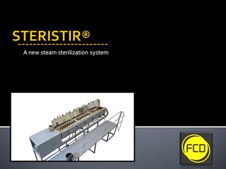 A new steam sterilization system