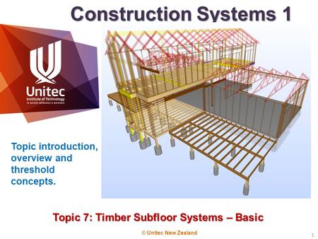 Topic 7: Timber Subfloor Systems – Basic