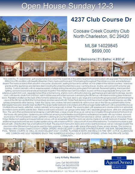 Open House Sunday 12-3 This 4,850 Sq. Ft. custom brick, golf course home is on one of the nicest lots in the entire neighborhood and loaded with upgrades!