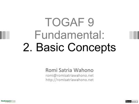 TOGAF 9 Fundamental: 2. Basic Concepts