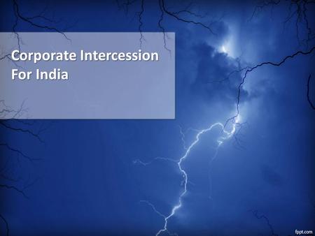 Corporate Intercession For India