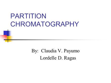 PARTITION CHROMATOGRAPHY