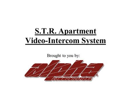 S.T.R. Apartment Video-Intercom System