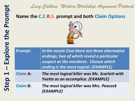 Lucy Calkins’ Writers Workshop Argument Protocol