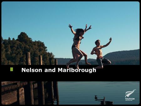 Nelson and Marlborough. Key Themes Home to three National Parks Art and Crafts Natural Coastal Experiences Seafood and Sauvignon Blanc.