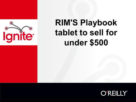 RIM'S Playbook tablet to sell for under $500. Blackberry Playbook.