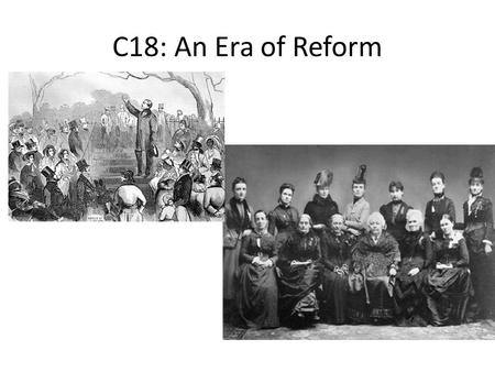 C18: An Era of Reform. C18.2 The Spirit of Reform.