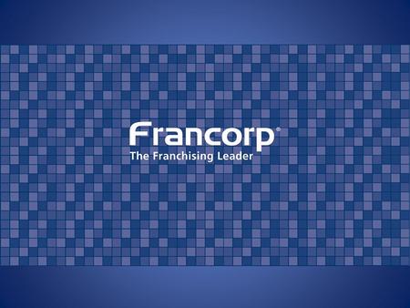 Francorp The World Leaders In Franchising www.Francorp.com.