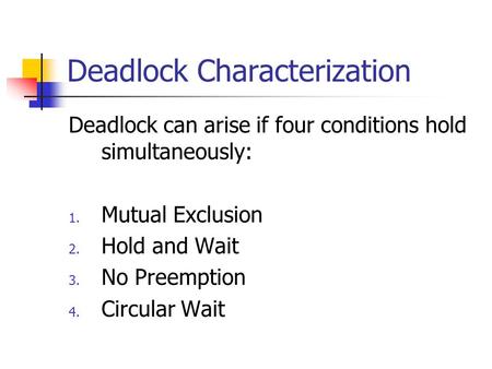 Deadlock Characterization