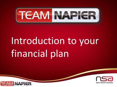 Napierstudents.com Introduction to your financial plan.