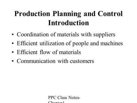 Production Planning and Control Introduction