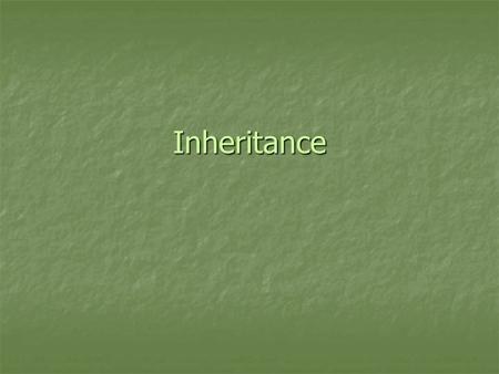 Inheritance. Types of Inheritance Implementation inheritance means that a type derives from a base type, taking all the base type’s member fields and.