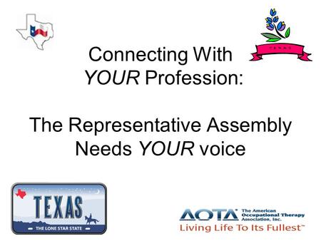 Connecting With YOUR Profession: The Representative Assembly Needs YOUR voice.