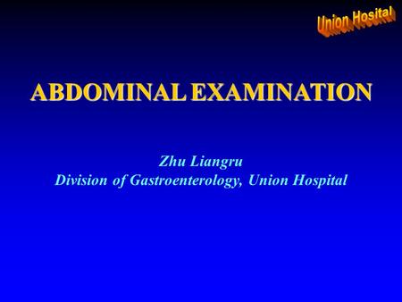 Division of Gastroenterology, Union Hospital