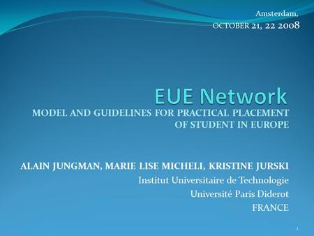 Amsterdam, OCTOBER 21, EUE Network