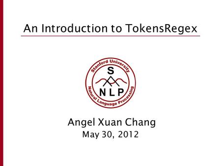 An Introduction to TokensRegex