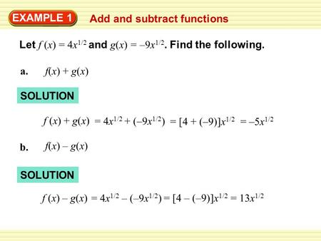 EXAMPLE 1 Add and subtract functions