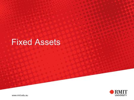 Fixed Assets.