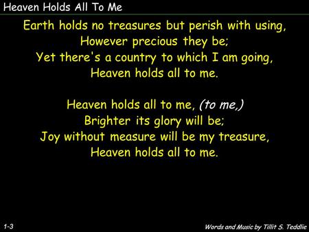 Earth holds no treasures but perish with using,