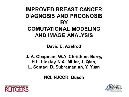 IMPROVED BREAST CANCER DIAGNOSIS AND PROGNOSIS BY