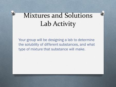 Mixtures and Solutions Lab Activity