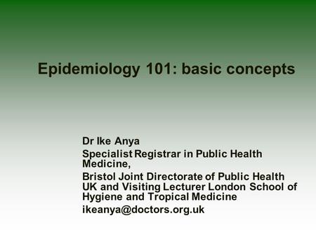 Epidemiology 101: basic concepts