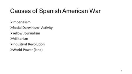 Causes of Spanish American War