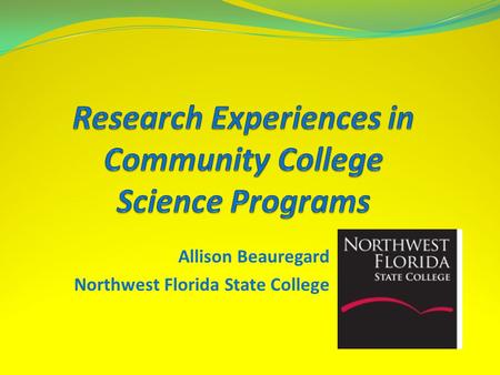 Allison Beauregard Northwest Florida State College.