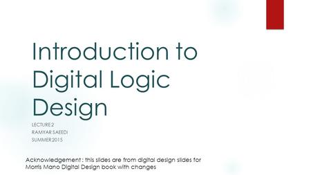 Introduction to Digital Logic Design