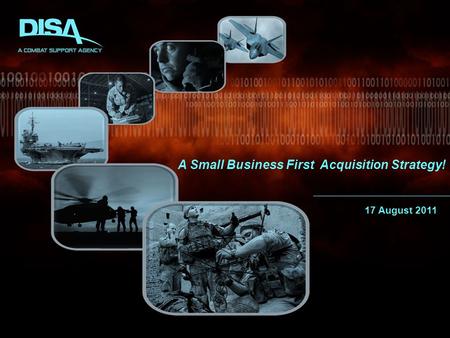 A Small Business First Acquisition Strategy! 17 August 2011.