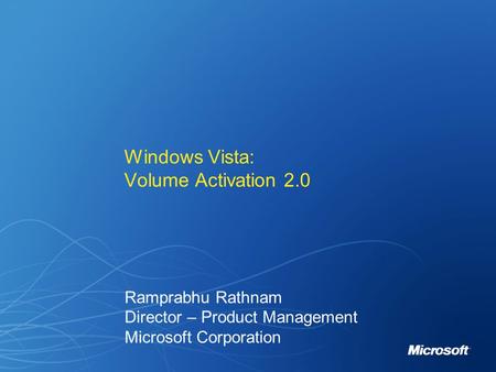 Windows Vista: Volume Activation 2.0